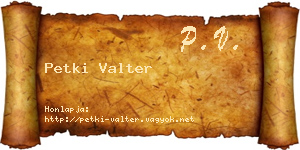 Petki Valter névjegykártya